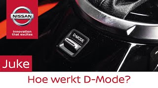 Hoe werkt D-Mode in de Nissan Juke?