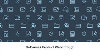 GoCanvas: 3 Ways to Save Webinar