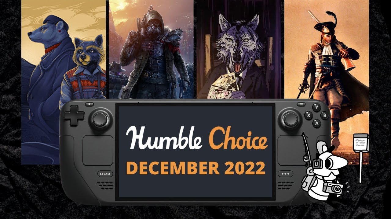 Humble Choice December 2022 All Games On Steam Deck Youtube