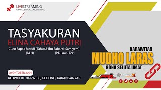 🔴live MUDHO LARAS ~ TASYAKURAN - ELINA CAHAYA PUTRI -Kluwih , Gedong, Karanganyar || ANDY JAYA AUDIO