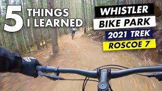 5 Things I Learned Bringing My 2021 Trek Roscoe 7 to Whistler Bike Park as a Beginner