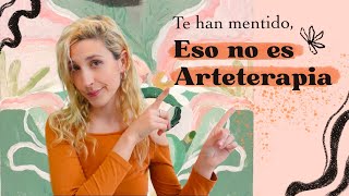 ⚡️Desmintiendo los TÓPICOS DE LA ARTETERAPIA. Estoy Muy Cansada de escucharlos.Descúbrela DE VERDAD✨