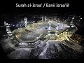 surah al isra bani israel 17 fast full