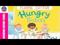 Hungry Babies | Amazing Read Aloud Bedtime Story for Kids