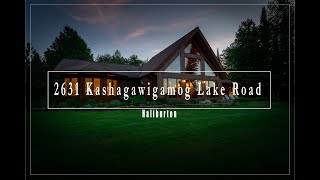 NOW SOLD - 2631 Kashagawigamog Lake Road, Haliburton