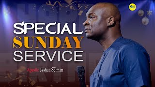 SUNDAY SPECIAL SERVICE with APOSTLE JOSHUA SELMAN | Koinonia Global