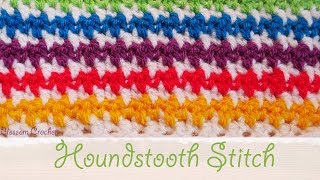 Simple Crochet: Houndstooth Stitch (Blankets / Scarf)