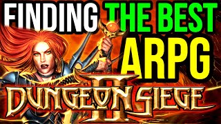 Finding the Best ARPG Ever Made: Dungeon Siege 2