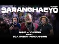 SARANGHAEYO - SULE, YUJENG FEAT EGA ROBOT PERCUSSION