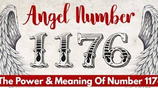 The Power Of Angel Number 1176: Fulfill Your Wishes With Divine Blessings#angelnumbers #numerology