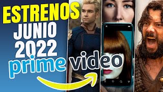 Estrenos Amazon Prime Video Junio 2022 | POSTA BRO!