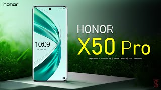 Honor X50 Pro Price, Official Look, Design, Specifications, 12GB RAM, Camera, Features  #honorx50pro