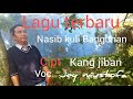 Nasib kuli Bangunan - ciptan  kang jiban voc  Jey mustofa