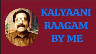 കല്ല്യാണി രാഗം | Classical Music | Kalyani Ragam | Carnatic music |  Pls Listen with a Headset.