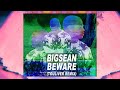 big sean beware touliver remix