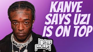 Kanye Says Playboi Carti & Lil Uzi Vert Are At The Top Of Rap!