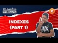 Fundamentals on SQL Server Indexes – Part 1