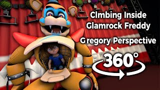 360°| Climbing Inside Glamrock Freddy - Gregory Perspective (FNAF: SB)