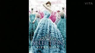 The Selection Chapter 5