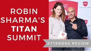 Robin Sharma's Titan Summit Review 2017