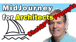 MidJourney with ChatGPT for Architects