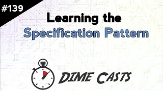 Learning the Specification Pattern