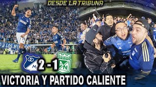 LOCURA EN EL CAMPÍN DESDE LA TRIBUNA MILLONARIOS vs NACIONAL (2-1) Cuadrangulares 2024-ll