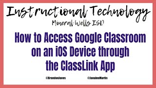 How to Access Google Classroom on an iOS Device through ClassLink