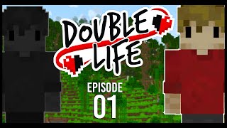 Double Life: Episode 1 - DOUBLE TROUBLE!
