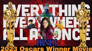 Oscars: Winner (2023) Everywhere All At Once (2022) Movie Explained in Hindi