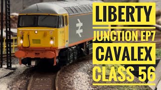 Liberty Junction Ep7 Cavalex 56 is here, but what a mistake i made + layout updates!