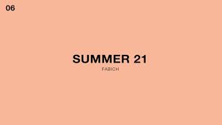 Fabich - Summer 21 (Official Audio)