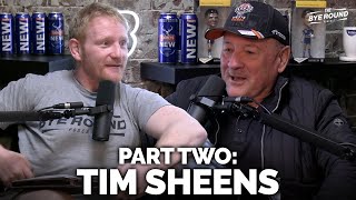 #48 Tim Sheens (PART TWO) | The Bye Round Podcast With James Graham