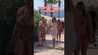 what PEOPLE WEAR at Marmaris (13) | Türkiye 🇹🇷