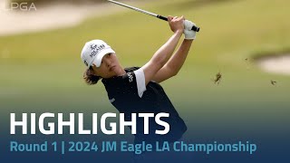 Round 1 Highlights | 2024 JM Eagle LA Championship presented by Plastpro