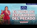 El yugo de esclavitud del pecado - Hna. María Luisa Piraquive #IDMJI