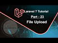 Laravel 7 Tutorial - File Upload