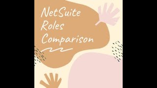 NetSuite Role Permissions Differences Feature