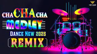 LK Cha Cha Cha Remix 2025 Bass Căng Cháy Phố - Hoà Tấu Cha Cha Cha Không Lời - Cha Cha Cha Medley