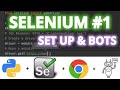Python Selenium Tutorial #1 - Set Up, Installation & Bots!