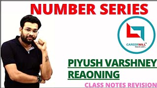 NUMBER SERIES class 01 || Piyush Varshney sir new batch (2024) basic to advanced foundation batch