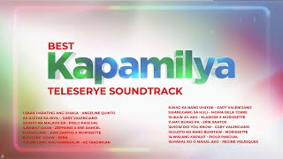 Best Kapamilya Teleserye Soundtrack | Non-Stop OPM Songs