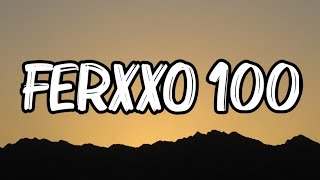 Feid - Ferxxo 100 (Letra_Lyrics)1