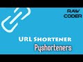 Create your personal URL Shortener using Python
