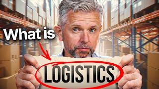 What is Logistics? (Supply Chain for Beginners)