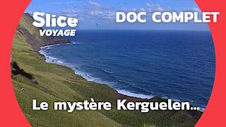 Reclus sur l'île Kerguelen I SLICE VOYAGE I Doc Complet