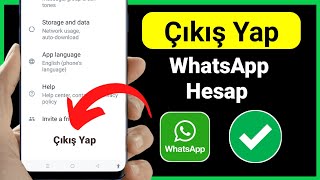 Whatsapp Hesabından Nasıl Çıkış Yapılır (Android \u0026iOS) | Whatsapp'tan Nasıl Çıkış Yapılır?