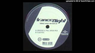 Dave 202 \u0026 Phil Green - Trance Night Anthem 03 (Club Mix)