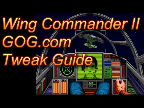 Wing Commander II GOG.com Optimization Guide