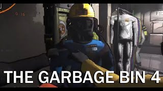 The Garbage Bin: Chapter 4